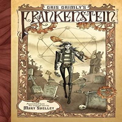 Gris Grimlys Frankenstein by Mary Shelley Paperback Book 9780061862984
