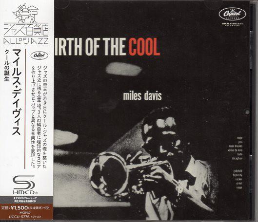 

CD MILES DAVIS - Birth Of The Cool UCCU5776 Capitol Records 2016 Japan ObiJazz Used