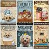 Yorkshire Tierrier Dog Tin Sign Art Metal Home Room Outdoor Indoor Wall Retro Plaque Living Room Bar Bathroom Cafe Wall Decor