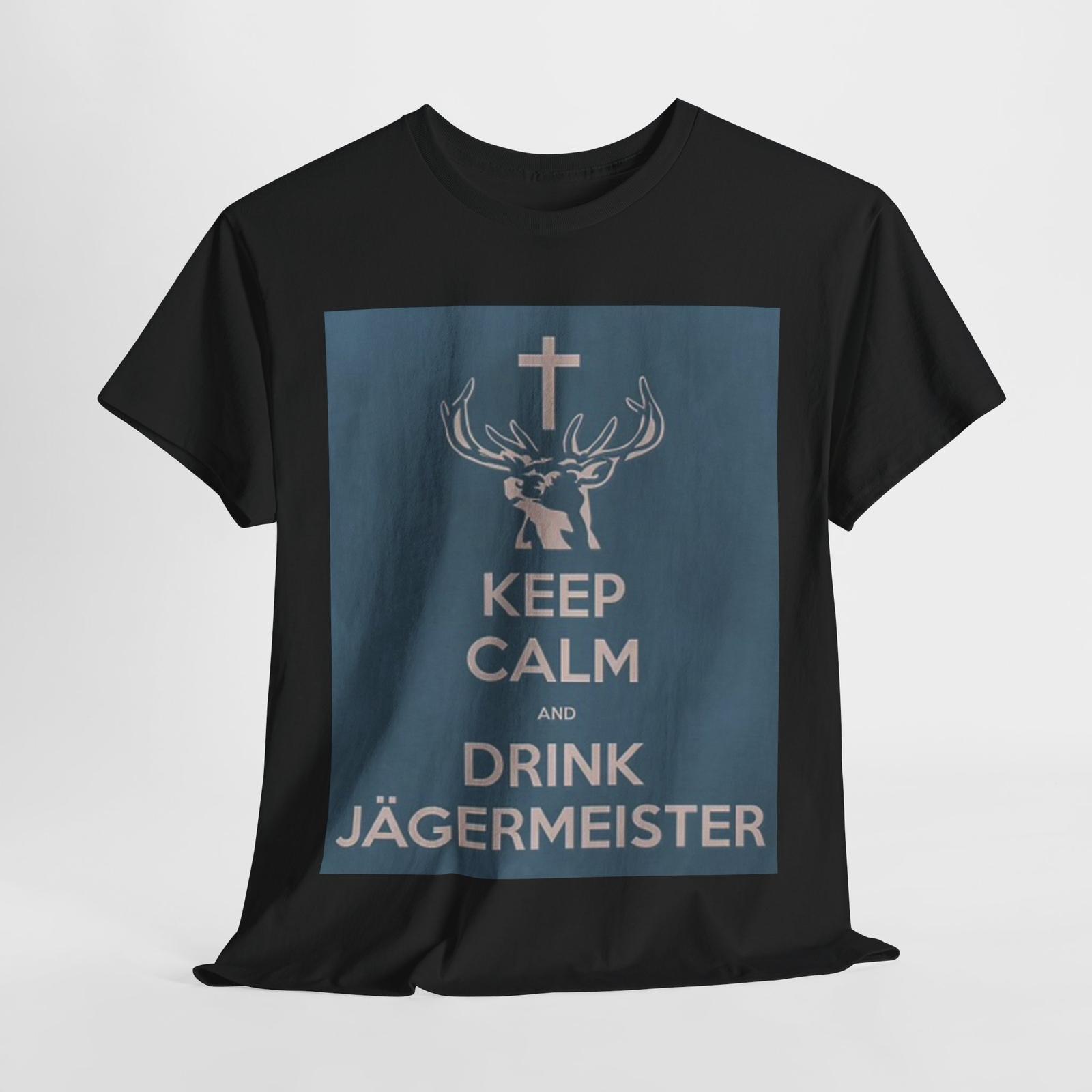 Keep Calm And Drink Jager Graphic T Shirt Funny Unisex Heavy Cotton Tee XXXL