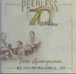 

CD TRIO GUAYACAN - 70 Anos Peerless Una Historia Music Non Japan Latin Used