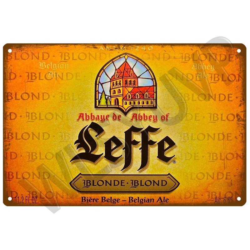 Leffe Retro Metal Sign Tin Sign Whisky Belgium Beer Plaque Metal Wall Decor Vintage Decor Poster Plates Man Cave Shabby Chic