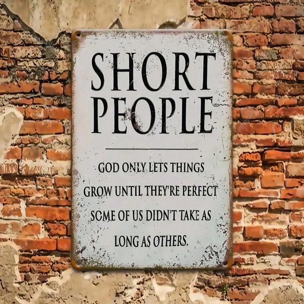 Vintage Metal Sign Plaque Short People Wall Art Home Decor