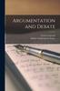 The Argumentation and Debate Book
