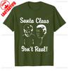 Simple Santa Claus Isnt Real Retro Funny Anti Christmas Humbug Funny Graphic Streetwear T Shirt Regular Cotton Casual Unisex Tee