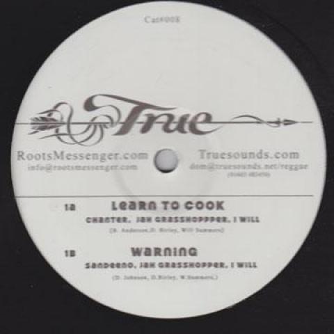 

12inch Record JAH GRASSHOPPER, I WIL - Learn To Cook [feat, Chanter] ; War TRU008 True Sounds 2007 UK Reggae, Ska & Dub