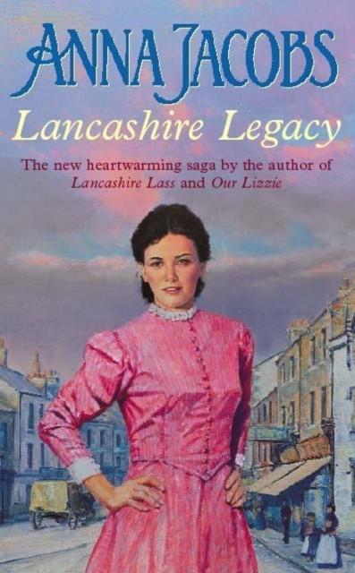 Lancashire Legacy by Anna Jacobs Paperback Book 9780340748299