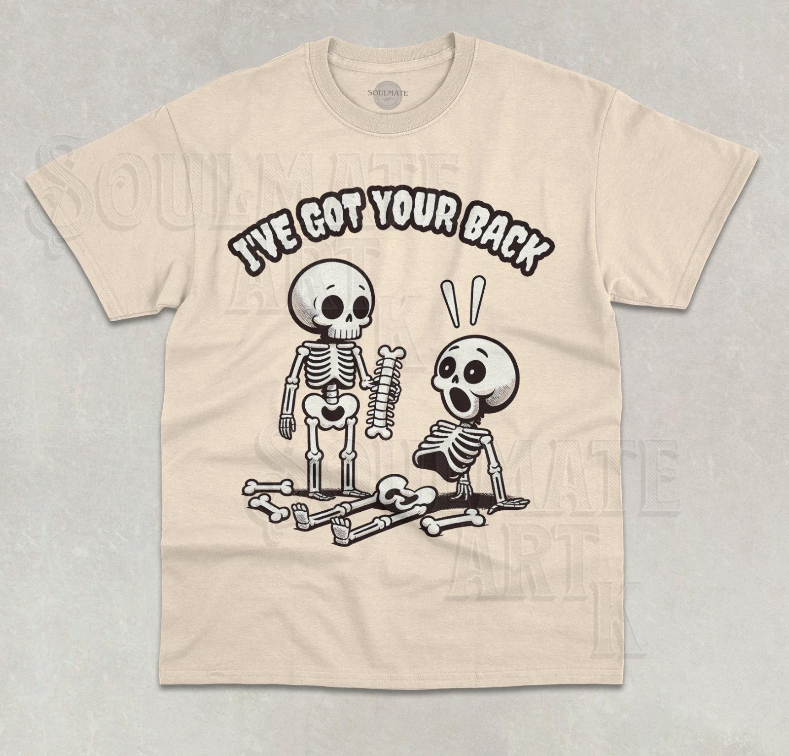 I ve Got Your Back T-Shirt Funny Skeleton Sarcastic Halloween Unisex Shirt L