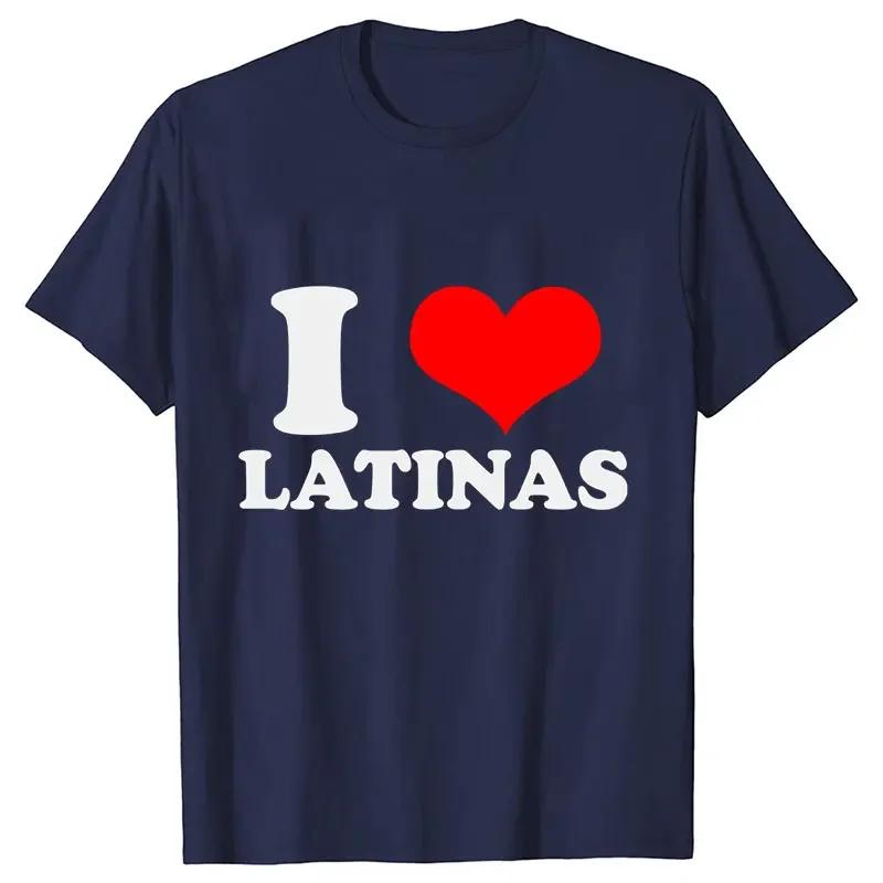 T-shirt for Men I Love Latinas Men Tops Casual Clothing Vintage Sportswear I Heart Latinas Design Oversized Clothes Trend Tshirt