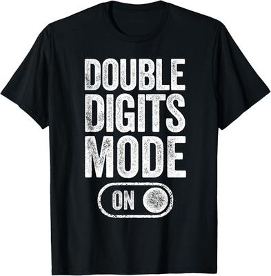Double Digits Mode On 10Th Birthday Gifts Bday 10 Years Old T-Shirt