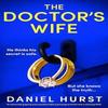 The Doctors Wife by Daniel Hurst Paperback Book 9780349132839