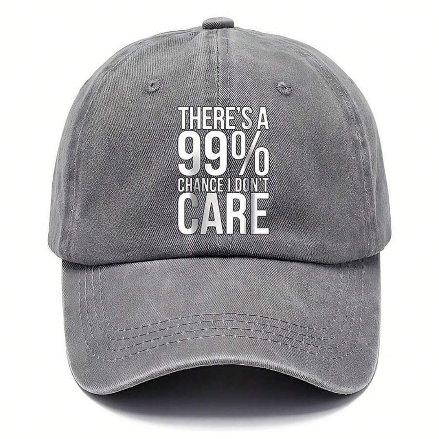 Vintage Distressed Baseball Cap With 99% Chance I Dont Care Print Adjustable Dad Hat Lightweight Cotton For Casual Events