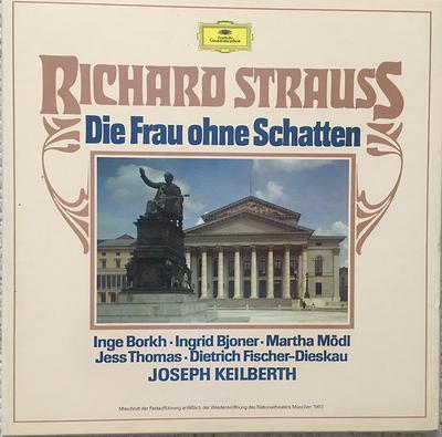 LP Schallplatte RICHARD STRAUSS , INGE BORKH • INGR - Die Frau Ohne Schatten 2721161 Deutsche Grammo Deutschland Klassik Gebraucht