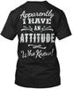 Apparently I Have An Attitude Country Angel Who Knew TTshirt Made In USA S-5XL