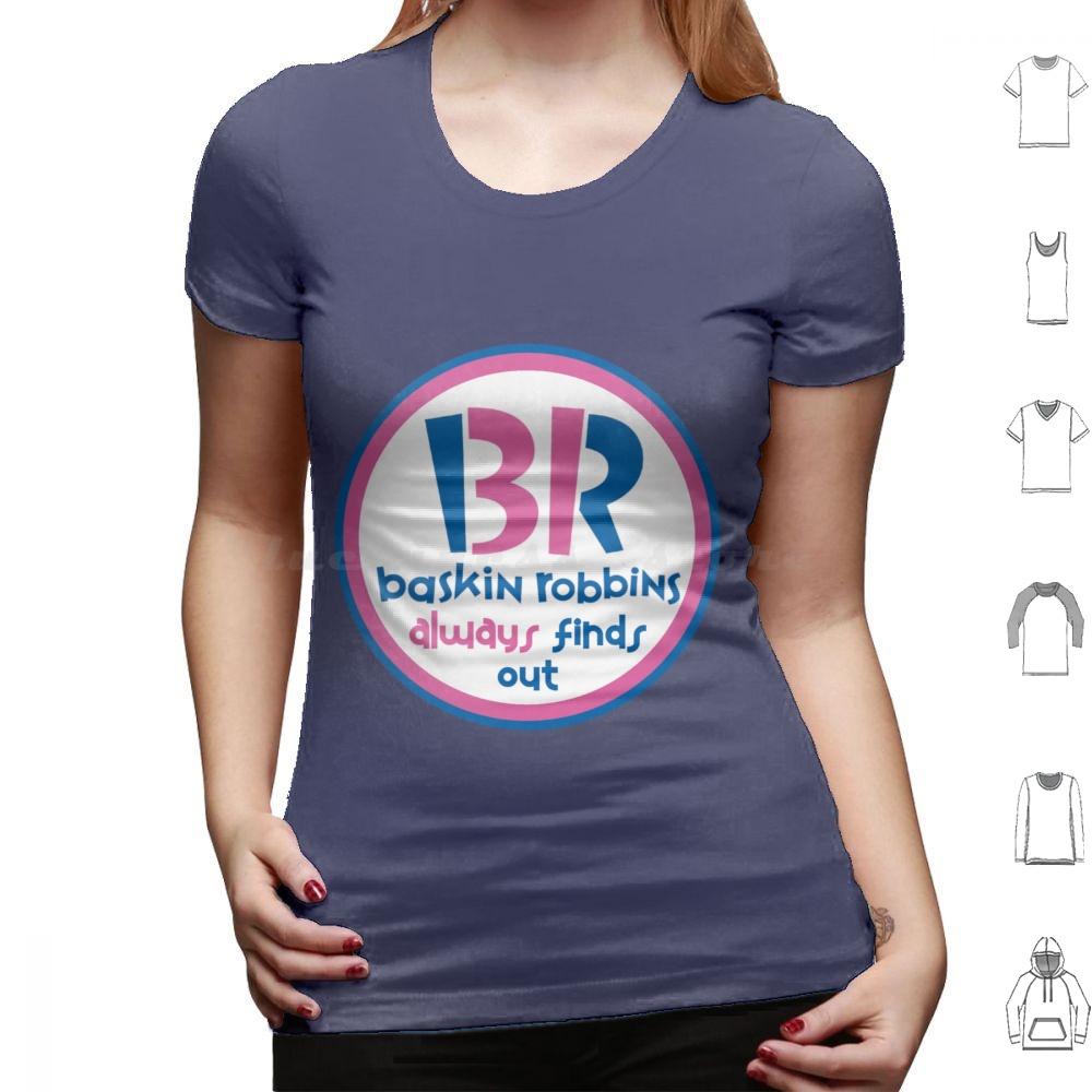 They Always Find Out T Shirt Big Size 100 Cotton Ant Man Antman Baskin Robbins Br Always Finds Out Superhero Funny