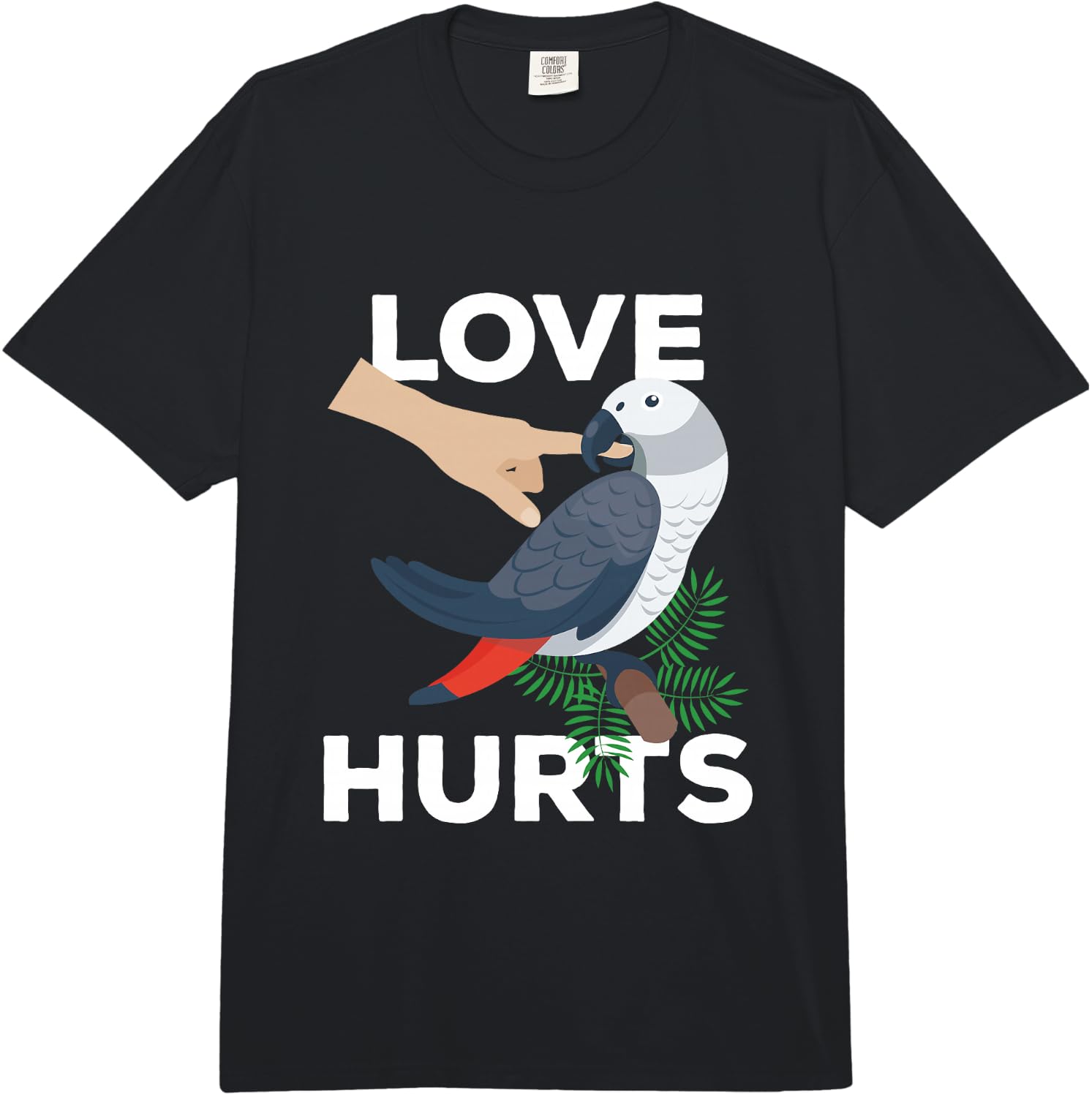Love Hurts African Grey Parrot Biting Funny Gift Comfort Colors Adult Heavyweight  Unisex T-Shirt M