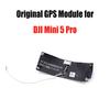 GPS Module for DJI Mini 5 Pro GPS Component Board with Cable Replacement for DJI Mini 5 Pro  Repair Parts