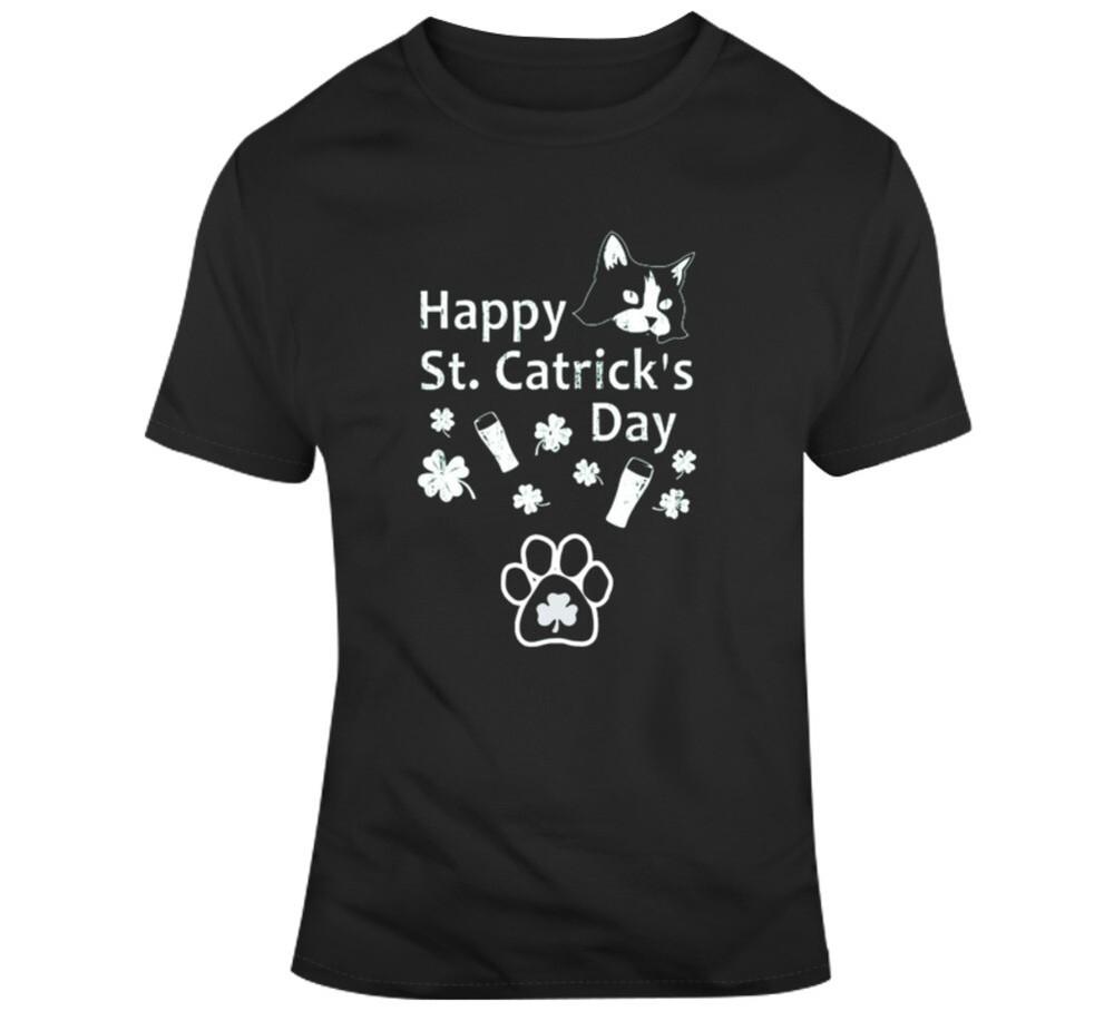 

Happy St Catrick s Day Funny T Shirt XL