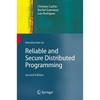 Introduction To Reliable and Secure Distributed Programming