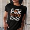 You Make Me Fox Devils Wild Denglish Fun Sayings Funny Comedy Womens T-Shirt