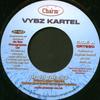 7inch Record VYBZ KARTEL  Up To The Sky CRT990 Charm 2003 UK Reggae Ska  Dub Used