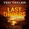 Last Orders by Ted Tayler Paperback Book 9781036704889