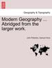 The Modern Geography ... Abridged from the Larger Work. Book