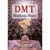 Dmt Molecule of the Soul Rick Strassman
