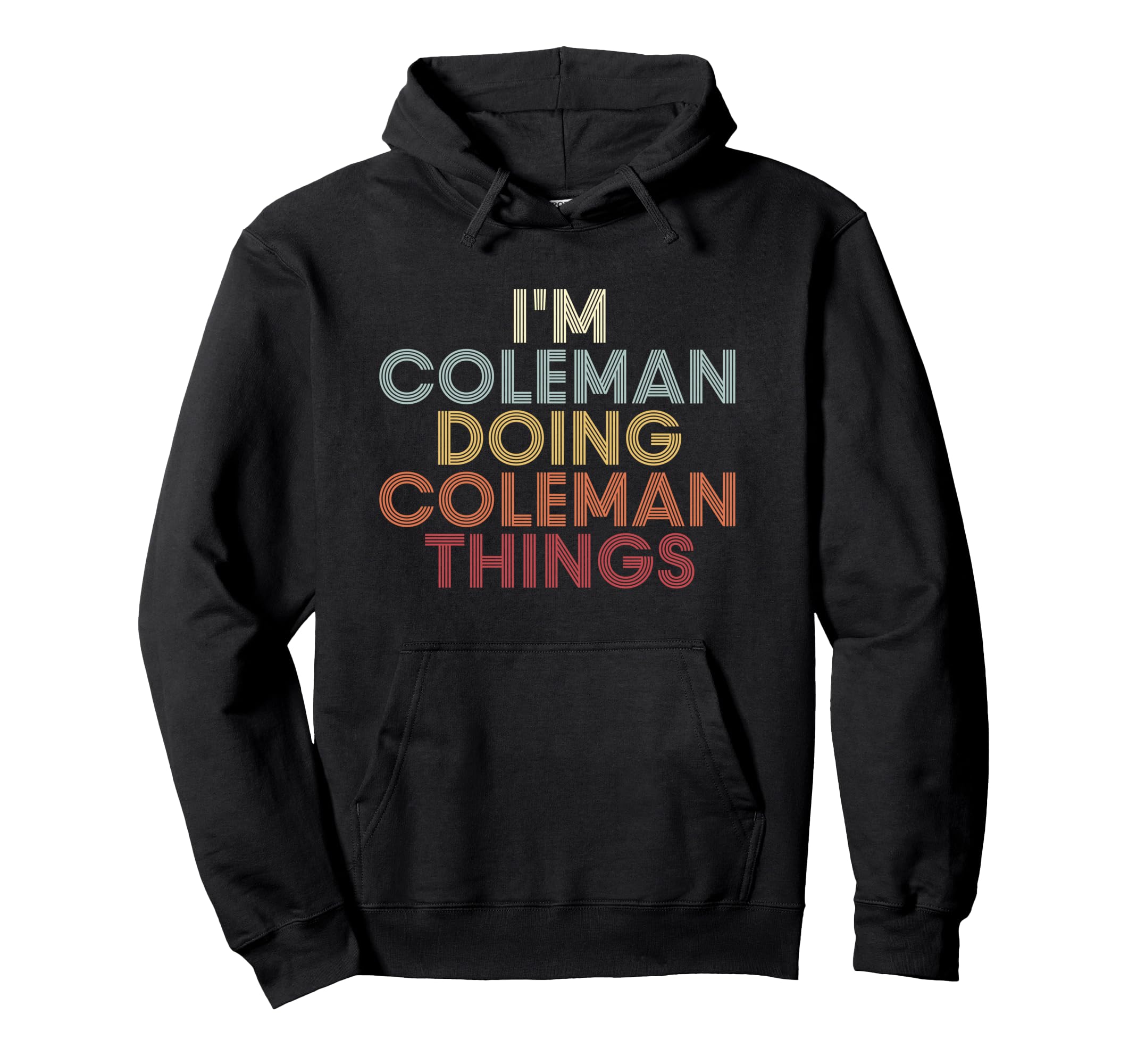 Coleman Name Coleman Personalized Name First Given Hoodie чёрный