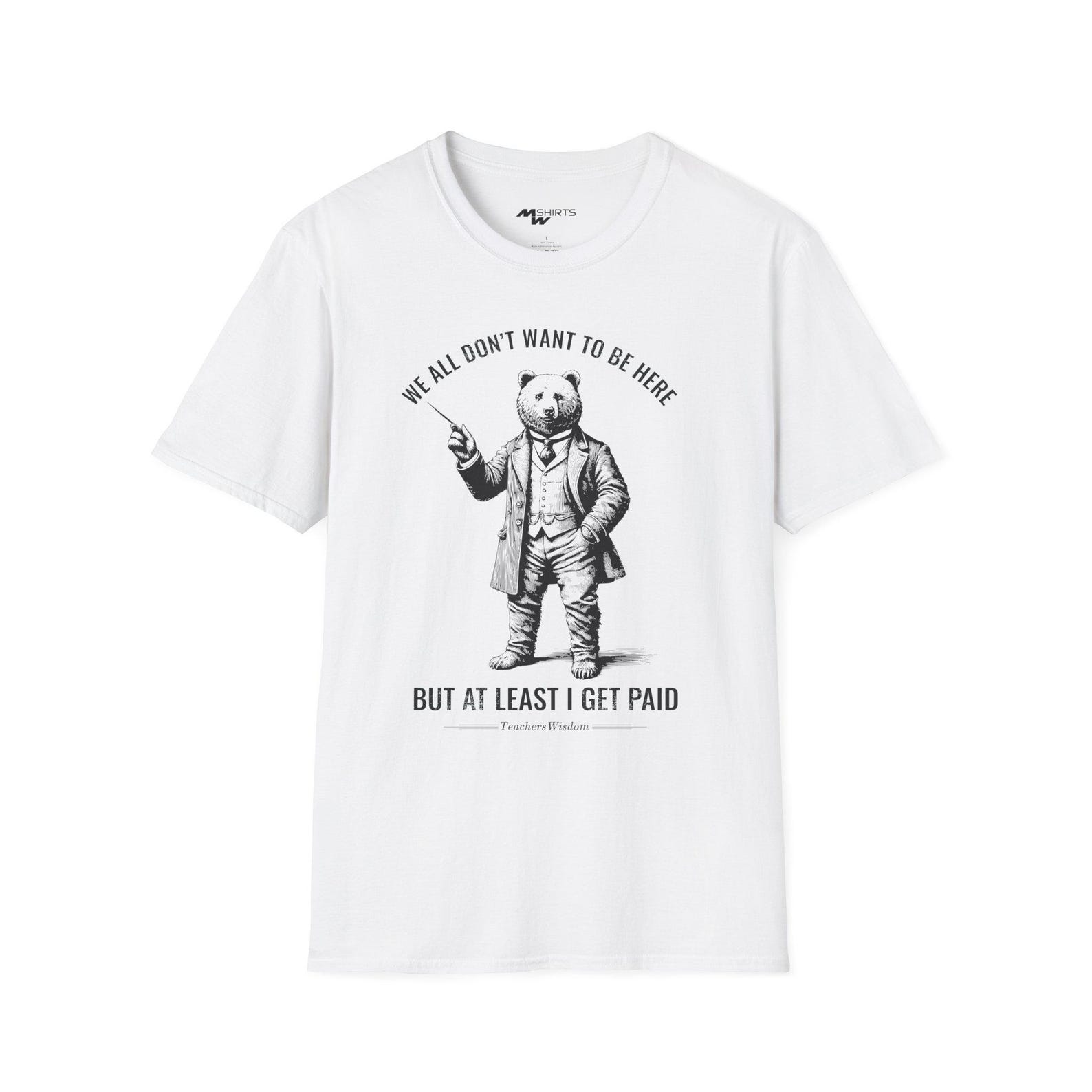 Teacher Bear Engraving T-Shirt: Humorous Gift for Educators M