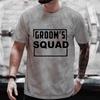 Groom's Squad Trauzeuge T-Shirt Team Bräutigam T-Shirts Männliche Freunde Junggesellenabschied Junggesellenabschied T-Shirt Hochzeitsgrafik EVG Oberteile