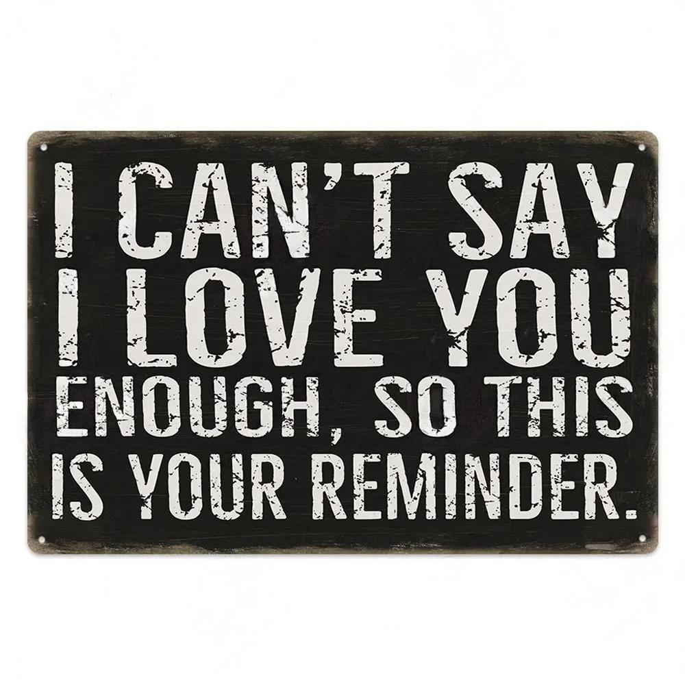 Sentence Vintage Plaque Metal Tin Signs Posters Decor Retro Wall Art Room Decoration for Home Family Bar Club