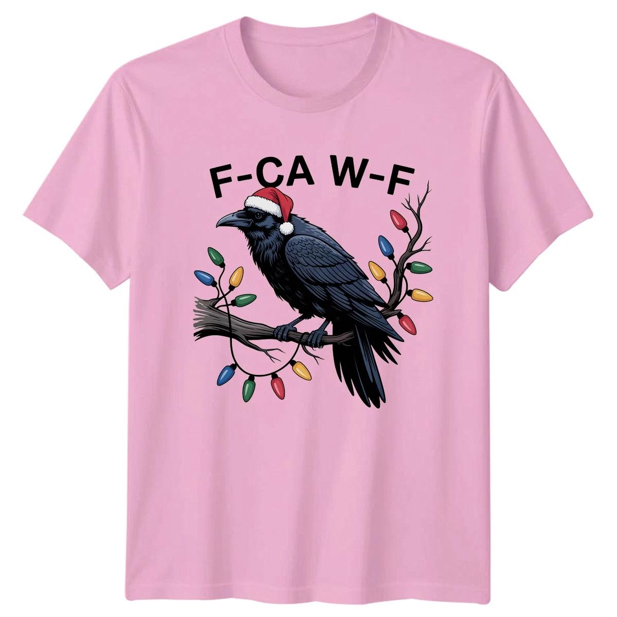 

F-Ca W-F Crow Christmas Holiday Bird Mens T-Shirt Womens Graphic Tee 2XL