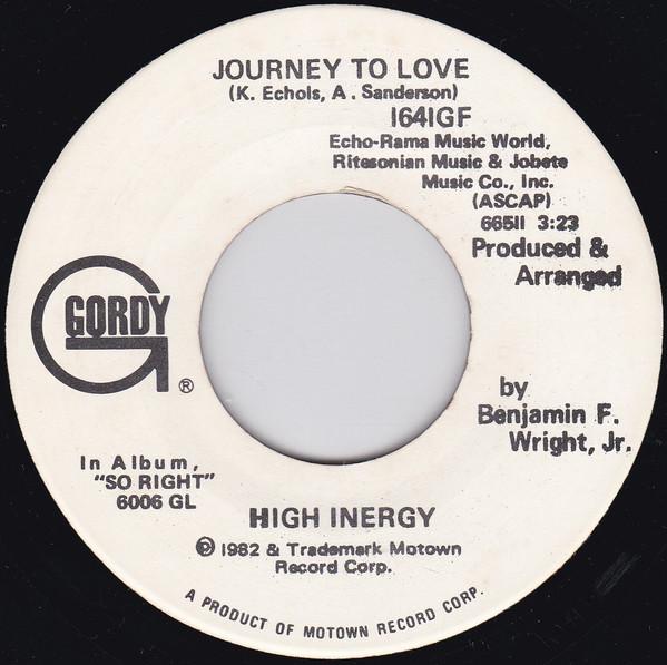 

7inch Record HIGH INERGY - Journey To Love 1641GFPROMO Gordy 1982 UK Soul/Funk Used