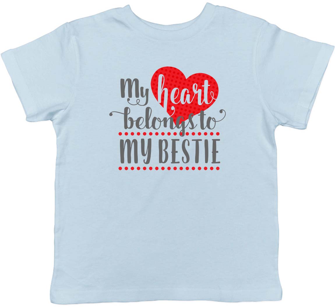 My Heart Belongs To My Bestie Childrens Kids T-Shirt Boys Girls 100