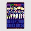Reservoir Dogs Retro Metal Tin Sign Poster  Vintage Cinema Wall Decor for Kitchen  Home  Classic Movie Mural Painting