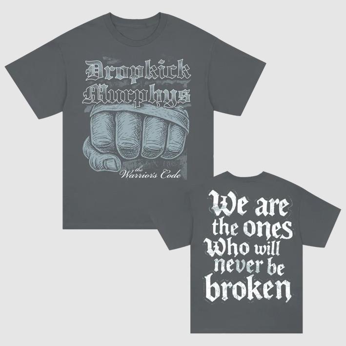 Dropkick Murphys The Warriors Code Never Be Broken TShirt All Sizes Unisex T-Shirt S