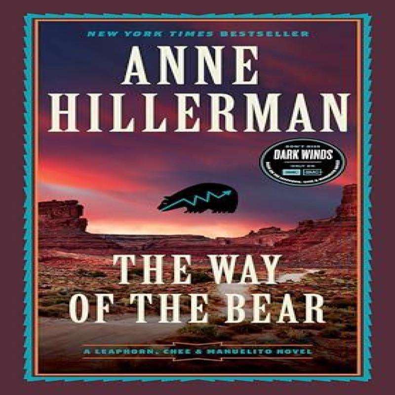 The Way of the Bear by Anne Hillerman Paperback Book 9780062908407