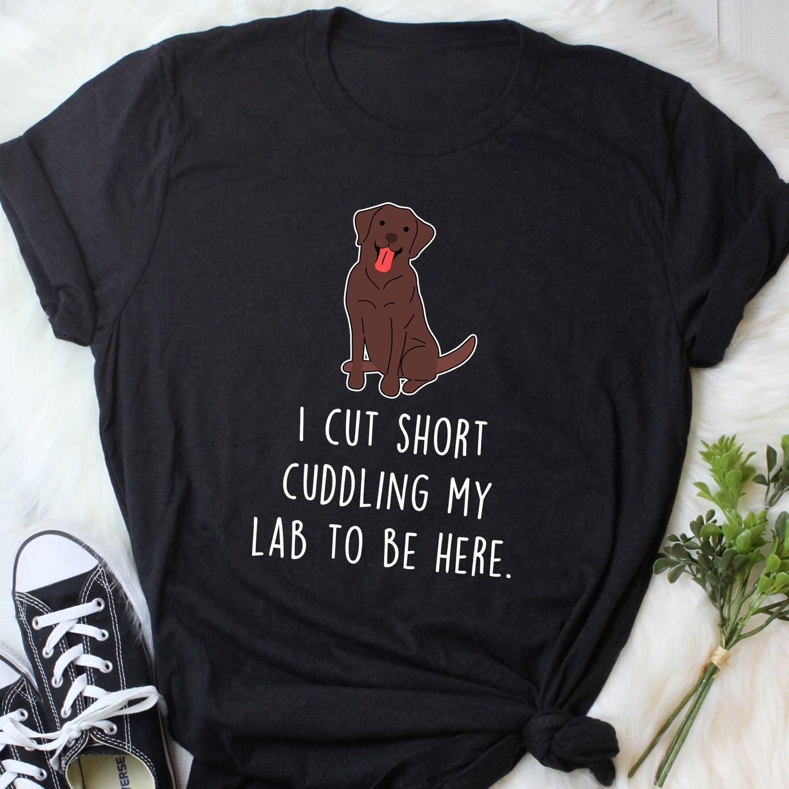 Chocolate Labrador Retriever Shirt, , , Funny Dog Lover Gift, Cute Choc Lab Mom Labrador Dad T-shirt, Dog Tshirt, Pet Tee Dog Humor 150
