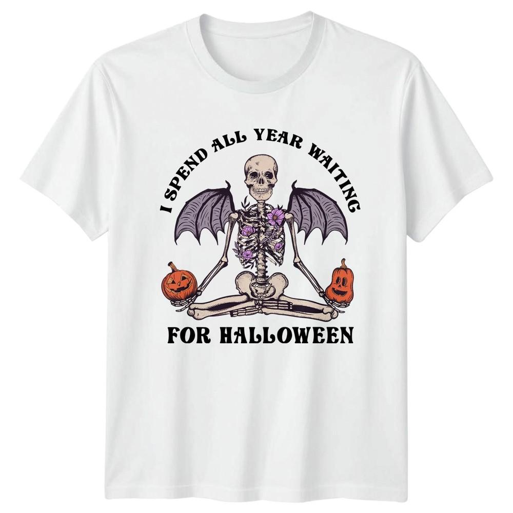 I Spend All Year Waiting Unisexs TShirt Spooky Yoga Halloween Halloween Gift S