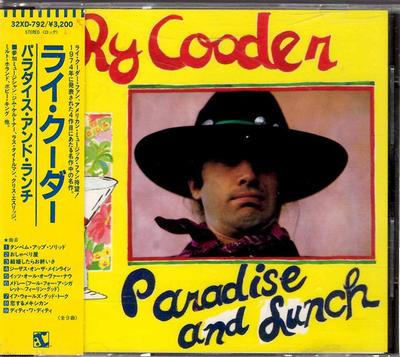 CD RY COODER  Paradise And Lunch 32XD792 Reprise Records 1987 Japan Rock Used