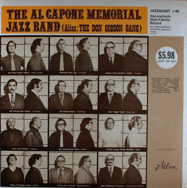 

Виниловая пластинка AL CAPONE MEMORIAL JAZZ BAND Псевдоним The Don Gibson Gang J40 Jazzology 1975 США Джаз Б/у