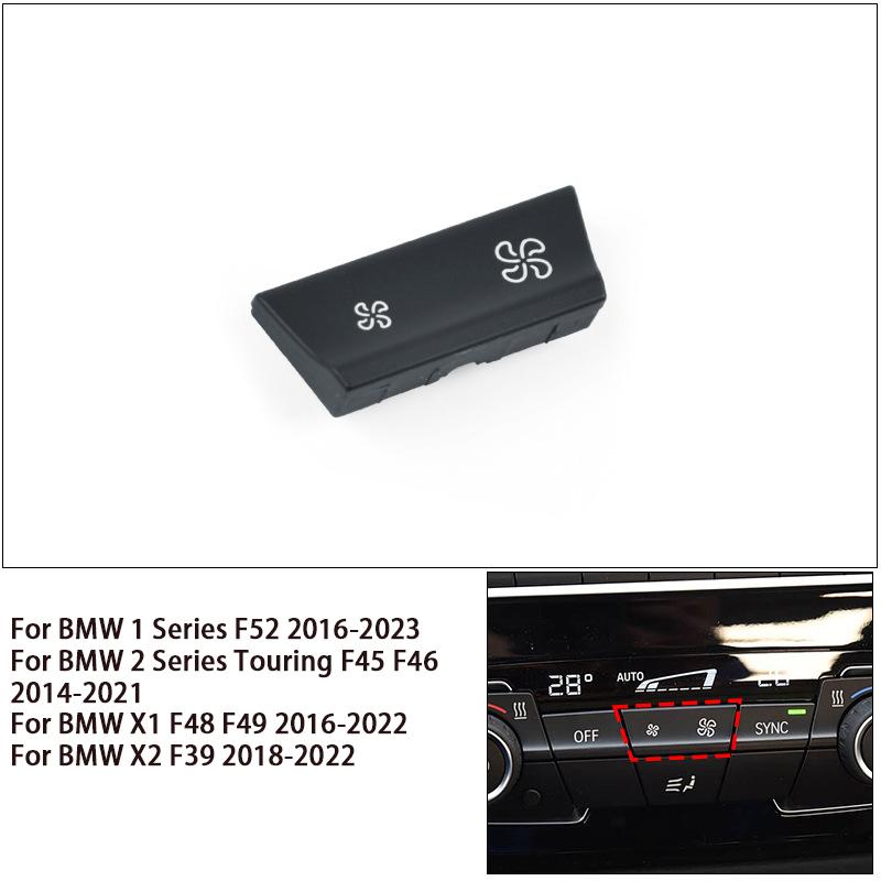 For BMW X1 X2 Air Conditioning Button 1 Series 2 Series Station Wagon F45 F49 Central Control Air Volume Wind Switch Button