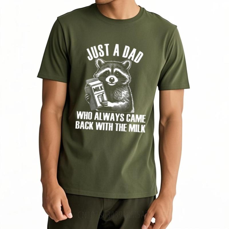 Tshirts For Unisex Workout Unisex Oneck Tshirt Streetwear Just A Dad Who Always Came Back With The Milk Stylish Teenagers Tee Shirt