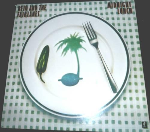 

LP Record BETO & THE FAIRLANES - Midnight Lunch F101 Fable Records 1979 US Jazz Used