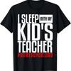 Homeschool Dad Funny I Sleep With My Kid's Teacher Virtual T-Shirt