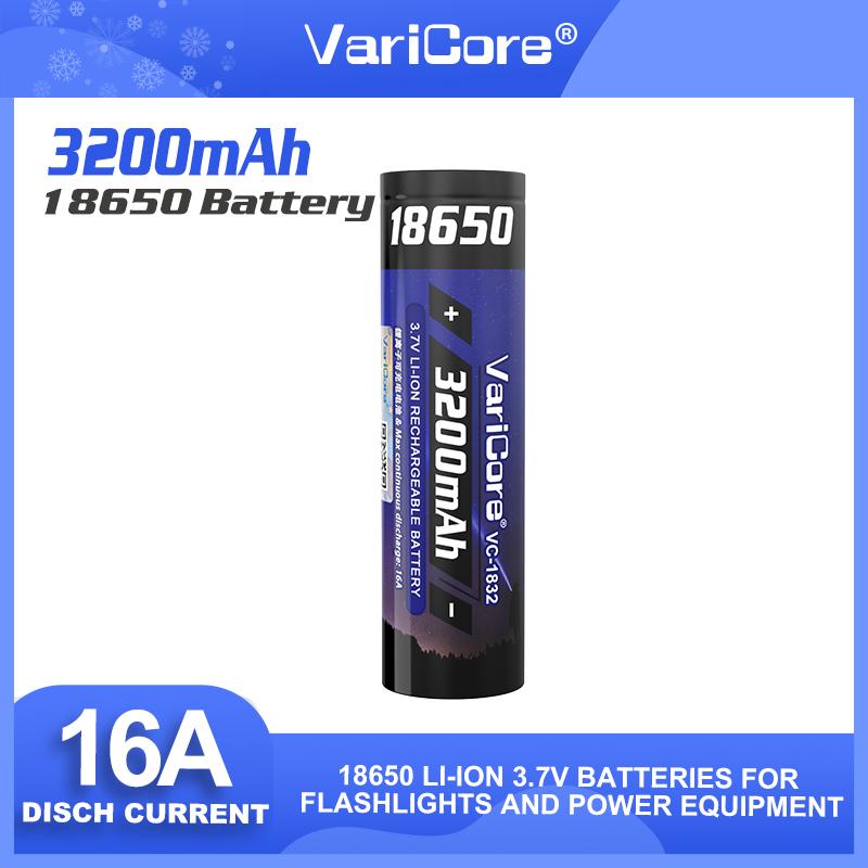 VariCore New VC-1832 18650 Battery 3.7V Li-ion 3200mAh 16A Power Battery For High Drain Devices.