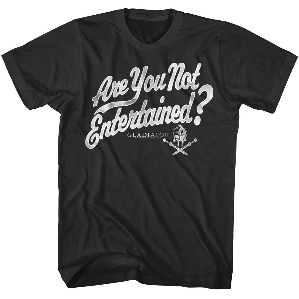 Gladiator Are You Not Entertained Quote Men T Shirt L