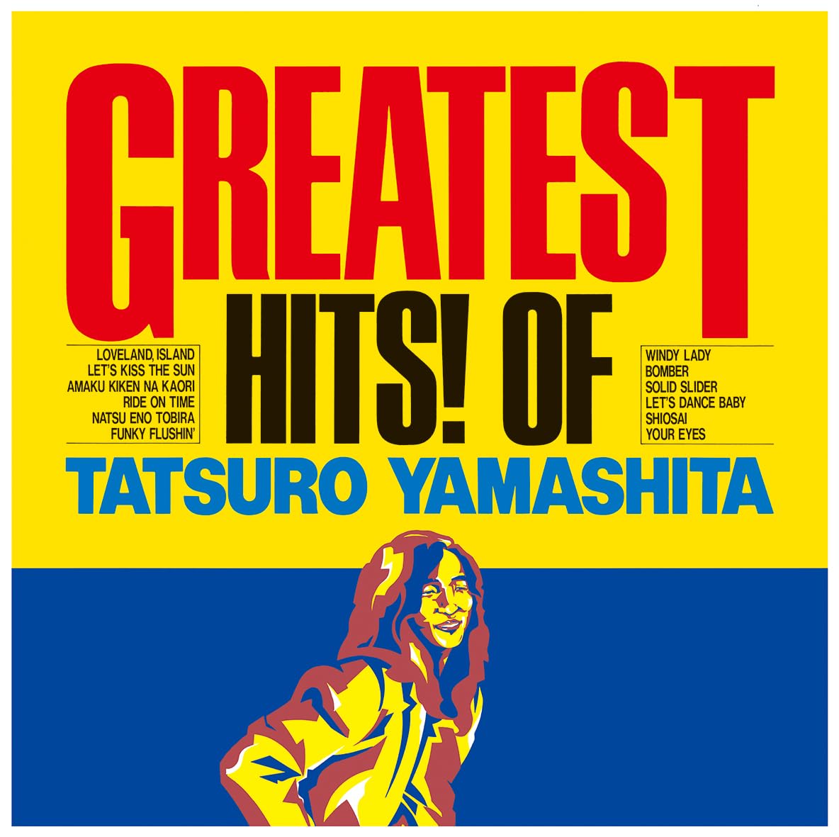 

Greatest Hits! Of Tatsuro Yamashita