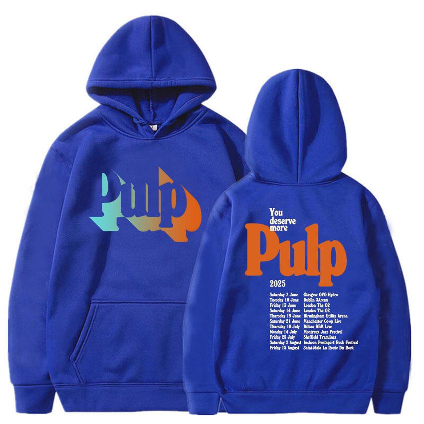 You Deserve More Tour 2025 Hoodies Pulp Band Graphic Printing Sweatshirts Long Sleeve Men Women Pullovers Grunge Fashion Hoodie